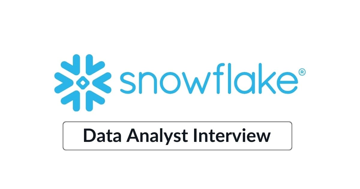 Snowflake Data Analyst Interview