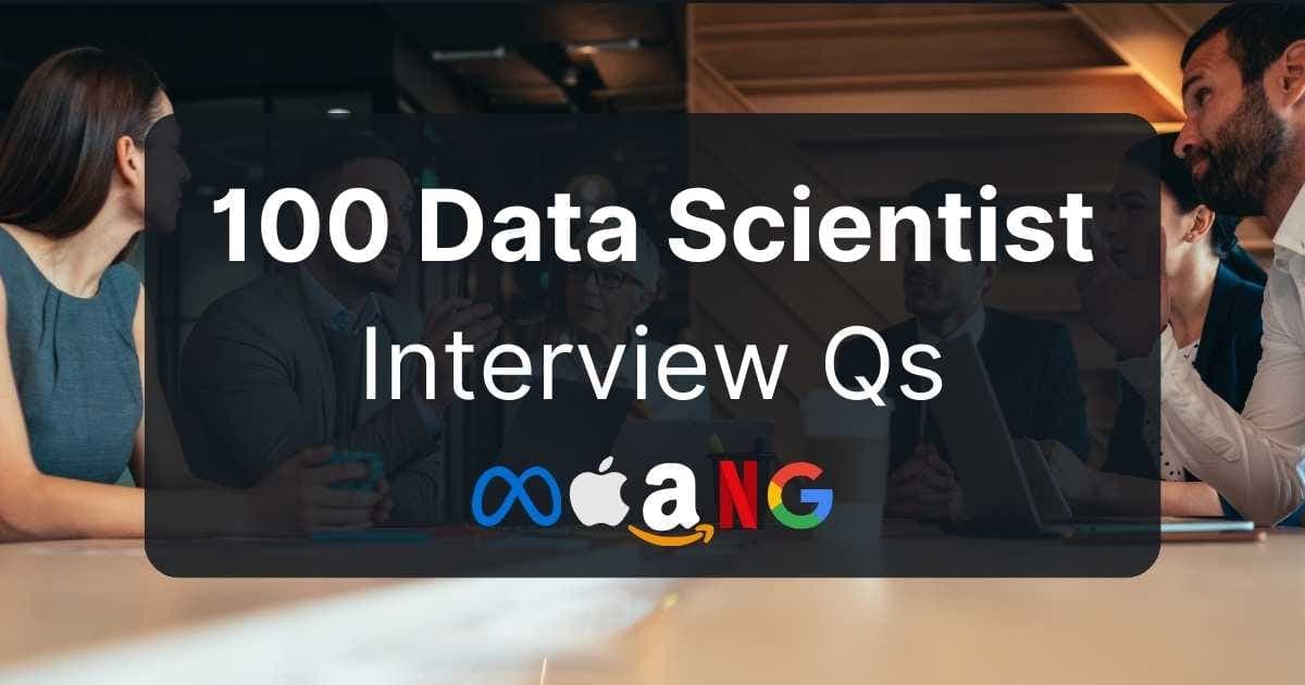 A feature image for 100 Data Scientist Interview Questions