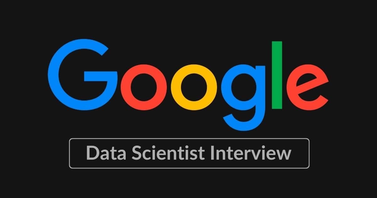 Google Data Scientist Interview feature image